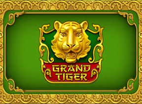 Grand Tiger