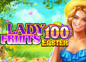 Lady Fruits 100 Easter