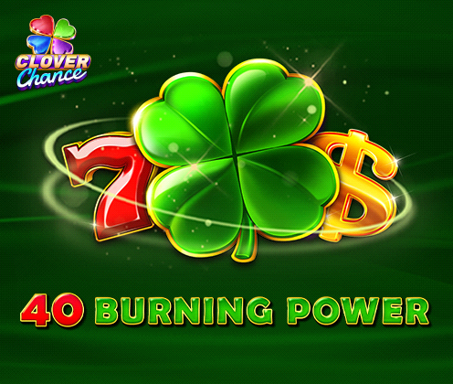 40 Burning Power