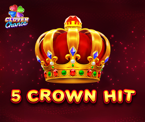 5 Crown Hit