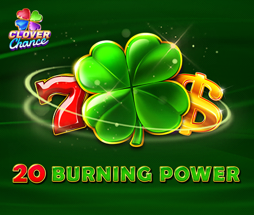 20 Burning Power