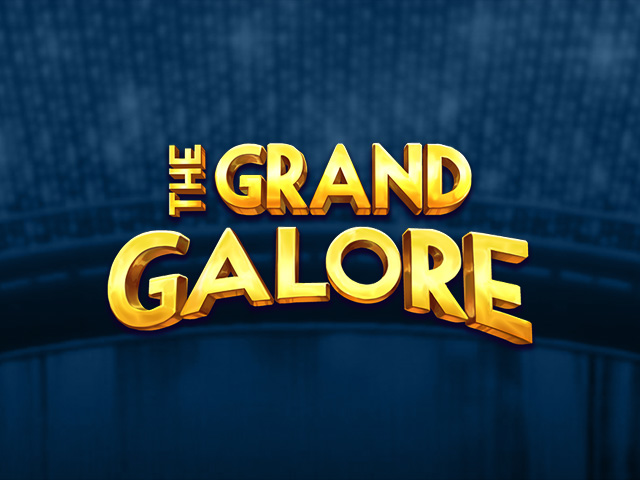 The Grand Galore