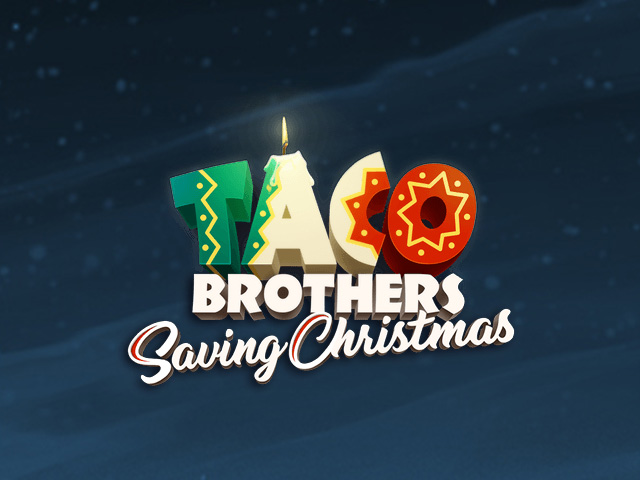 Taco Brothers Saving Christmas