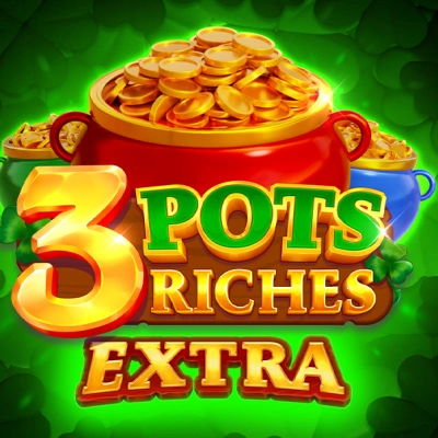 3 Pots Riches Extra - Hold and Win