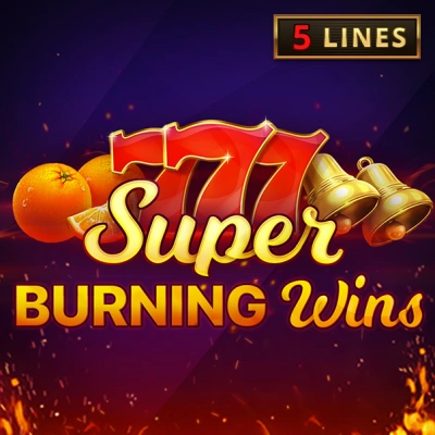 Super Burning Wins - 5 Lines