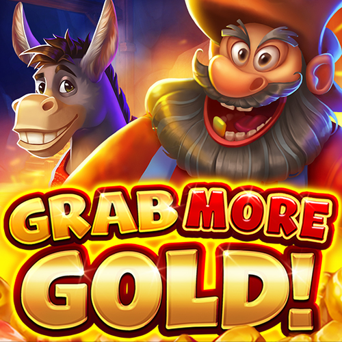 Grab More Gold